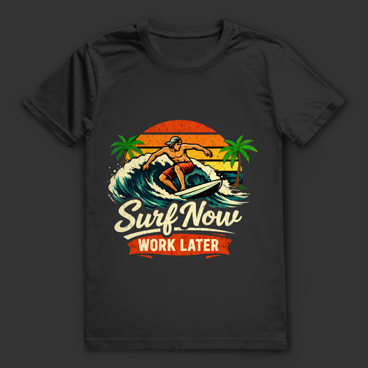 Surf Now Work Later T-Shirt – nachhaltiges Surfshirt aus Bio-Baumwolle