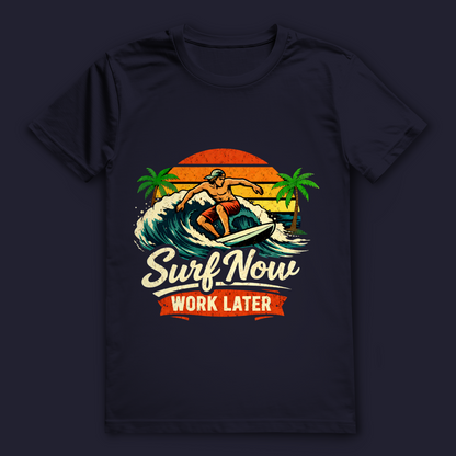 Surf Now Work Later T-Shirt – nachhaltiges Surfshirt aus Bio-Baumwolle
