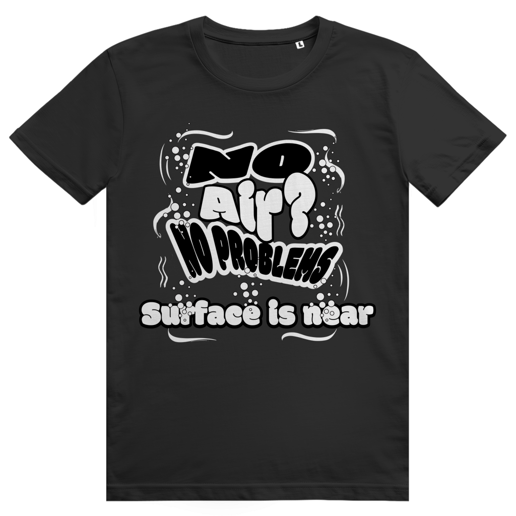 "No Air? No Problem" T-Shirt