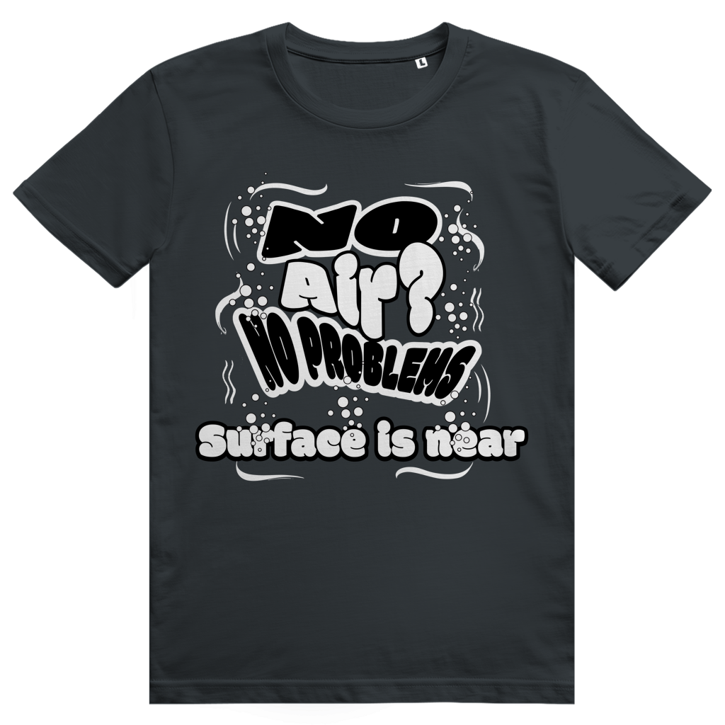 "No Air? No Problem" T-Shirt