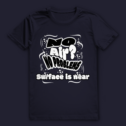No Air? No Problem T-Shirt – nachhaltiges Taucher Shirt aus Bio-Baumwolle