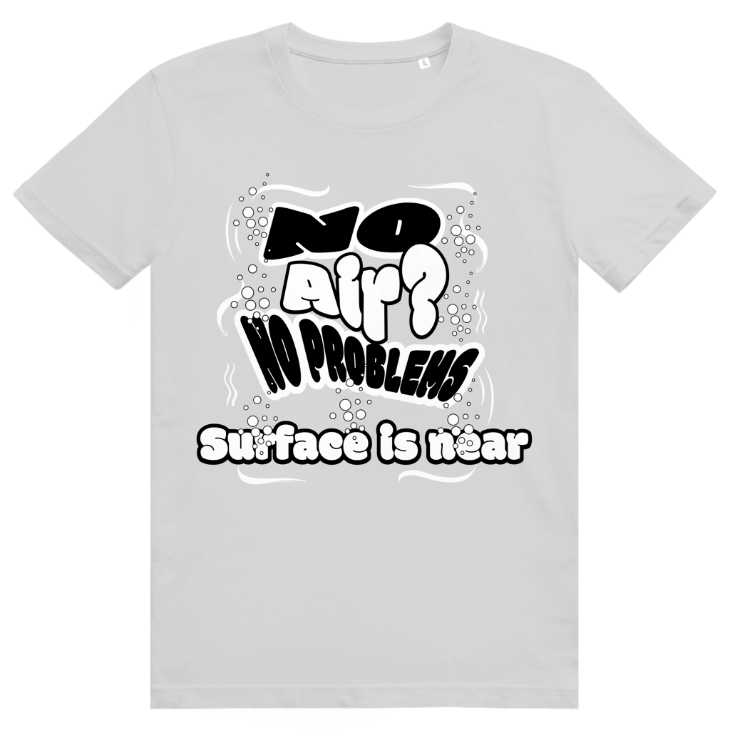 "No Air? No Problem" T-Shirt