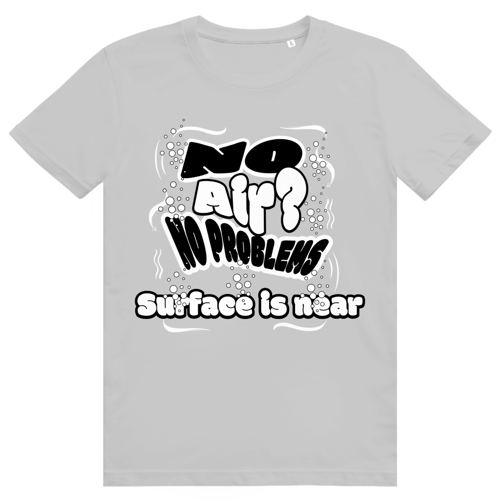 "No Air? No Problem" T-Shirt