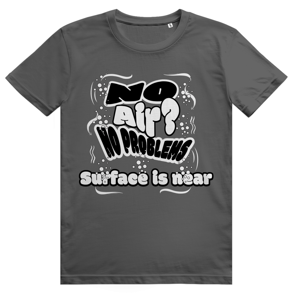 "No Air? No Problem" T-Shirt