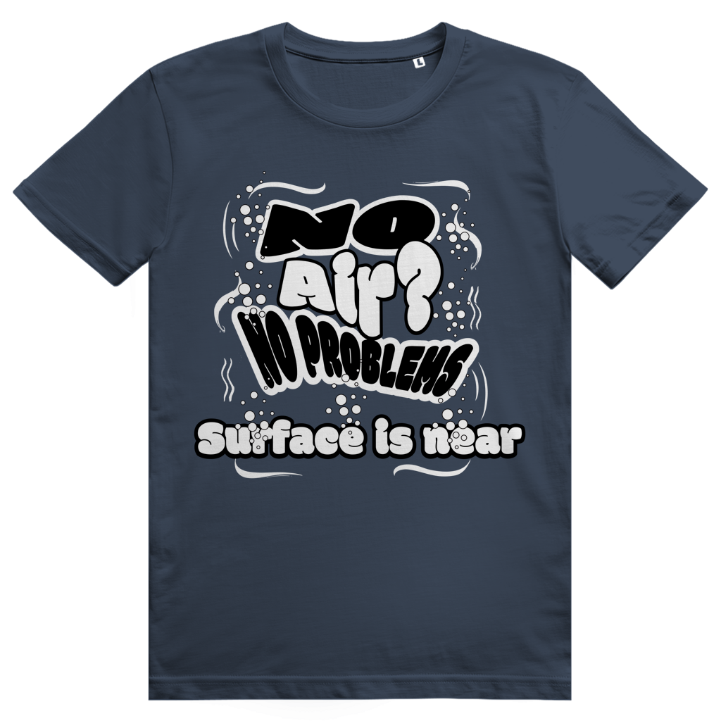 "No Air? No Problem" T-Shirt