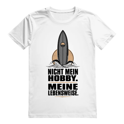Nicht Mein Hobby T-Shirt