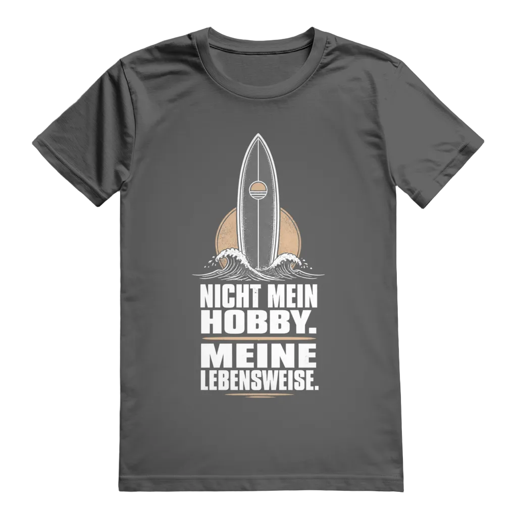 Nicht Mein Hobby T-Shirt
