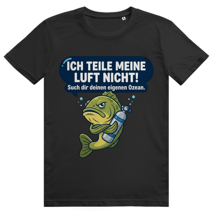 Ich Teile Meine Luft Nicht T-Shirt