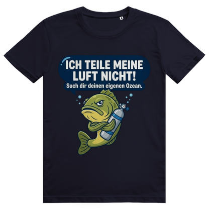 Ich Teile Meine Luft Nicht T-Shirt