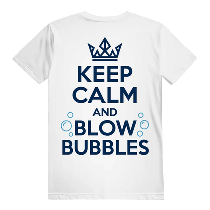 Keep Calm and Blow Bubbles T-Shirt