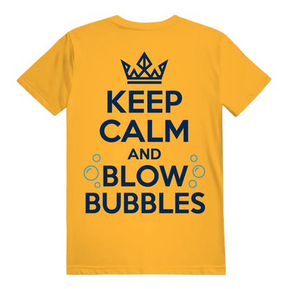 Keep Calm and Blow Bubbles T-Shirt