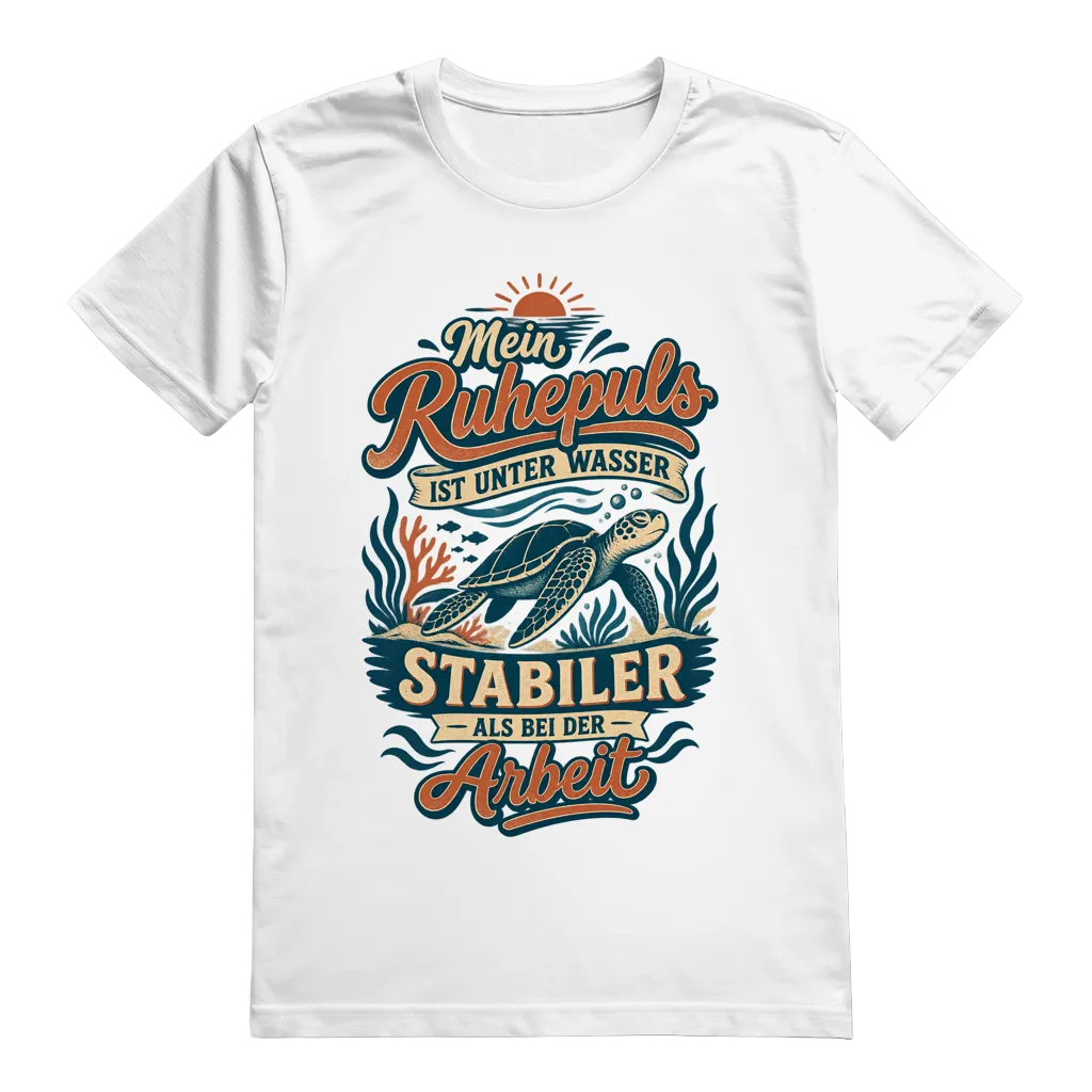 Mein Ruhepuls Ist Unter Wasser T-Shirt