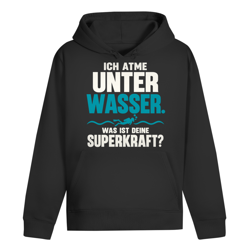 Ich Atme Unter Wasser Hoodie – Superkraft Statement Hoodie