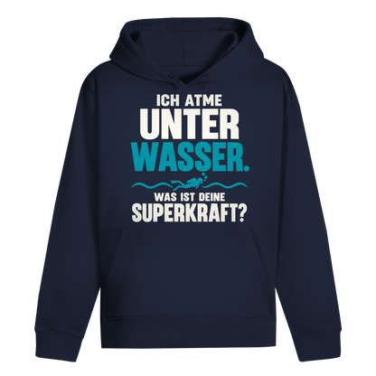 Ich Atme Unter Wasser Hoodie – Superkraft Statement Hoodie