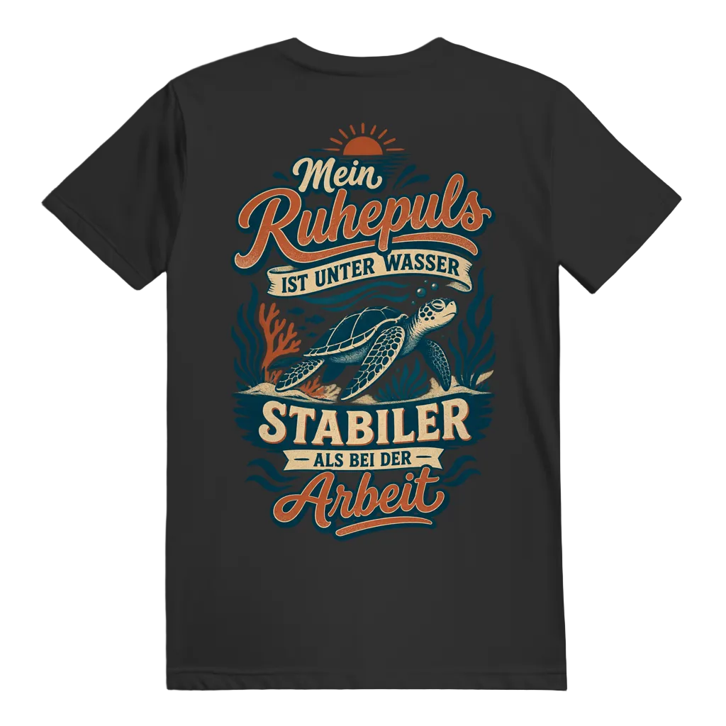 Mein Ruhepuls Ist Unter Wasser T-Shirt