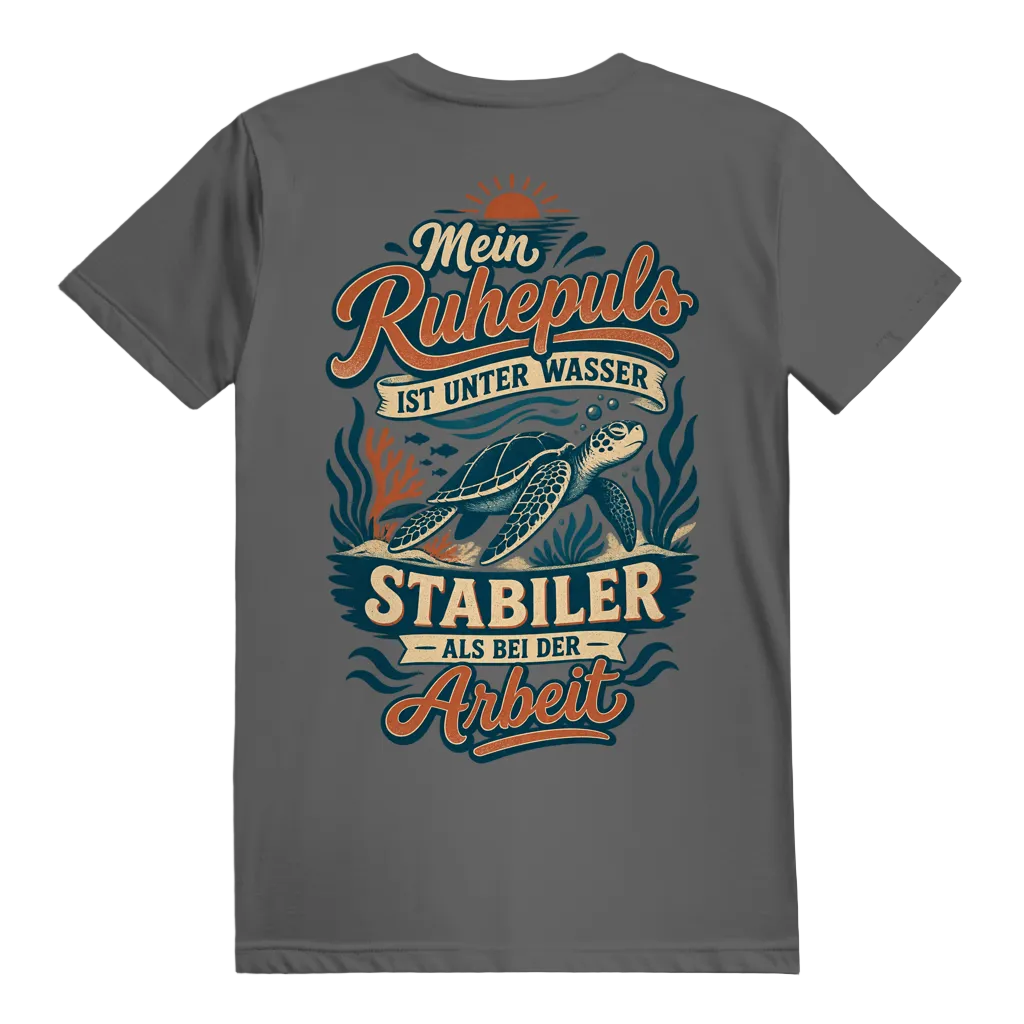 Mein Ruhepuls Ist Unter Wasser T-Shirt