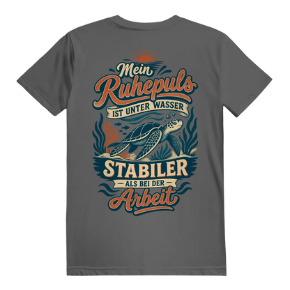 Mein Ruhepuls Ist Unter Wasser T-Shirt