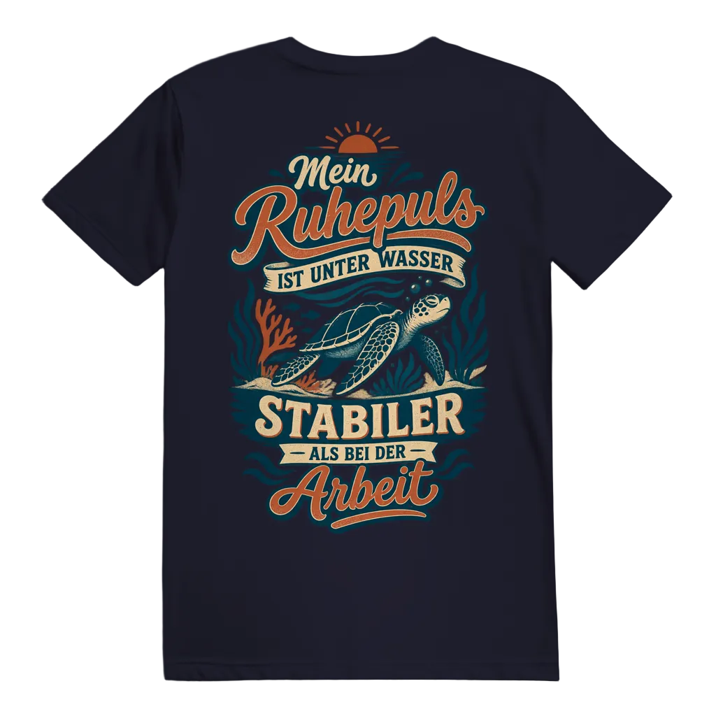 Mein Ruhepuls Ist Unter Wasser T-Shirt