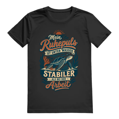 Mein Ruhepuls Ist Unter Wasser T-Shirt