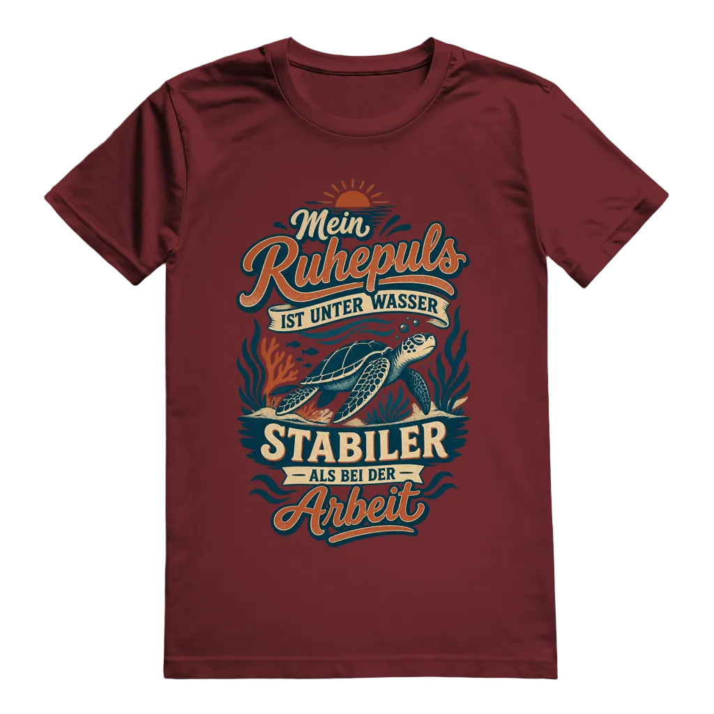 Mein Ruhepuls Ist Unter Wasser T-Shirt