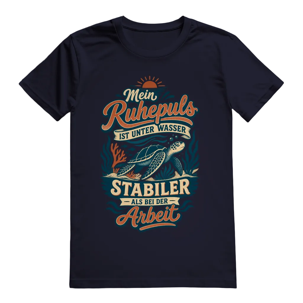 Mein Ruhepuls Ist Unter Wasser T-Shirt
