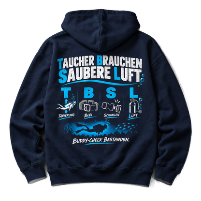 Taucher Brauchen Saubere Luft Hoodie – TBSL Buddy-Check