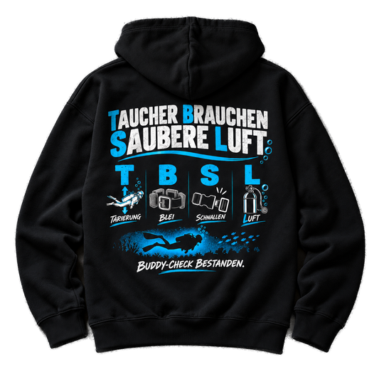 Taucher Brauchen Saubere Luft Hoodie – TBSL Buddy-Check